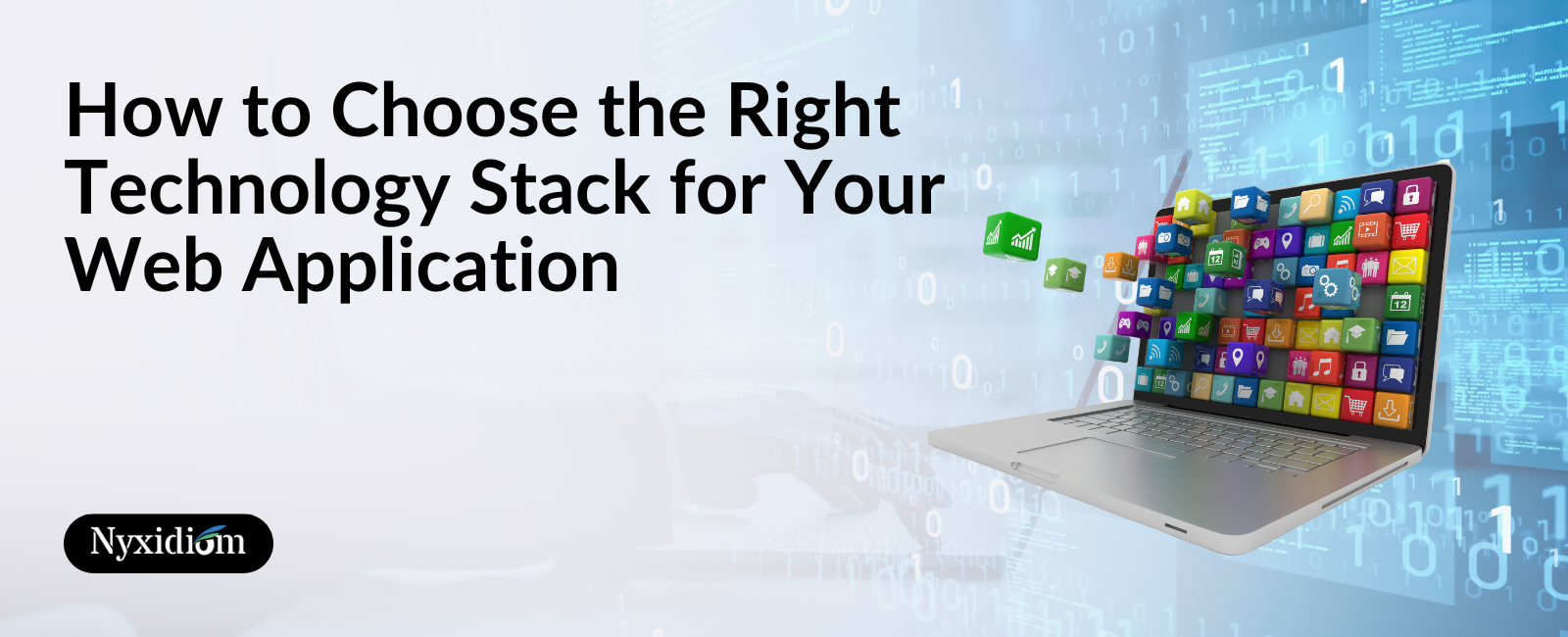 How to Select the Right Technology Stack for Web Development